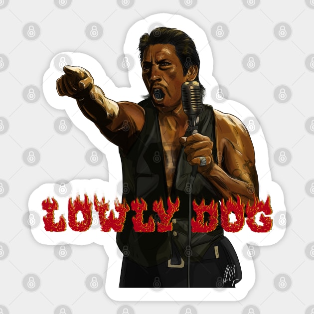 From Dusk Till Dawn: Lowly Dog Sticker by 51Deesigns